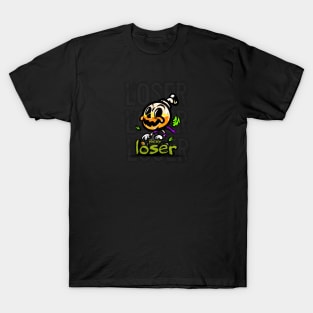 Halloween bomb "you are loser" t-shirt T-Shirt